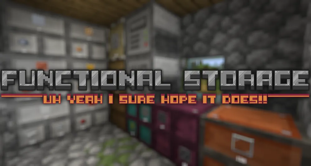 Functional Storage Mod Minecraft 1.21.1, 1.19.2