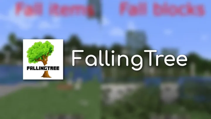 FallingTree Mod for Minecraft 26.2, 1.21.1, 1.20.1