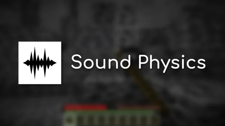 Sound Physics Remastered Mod for Minecraft 26.2, 1.21.1, 1.20.1